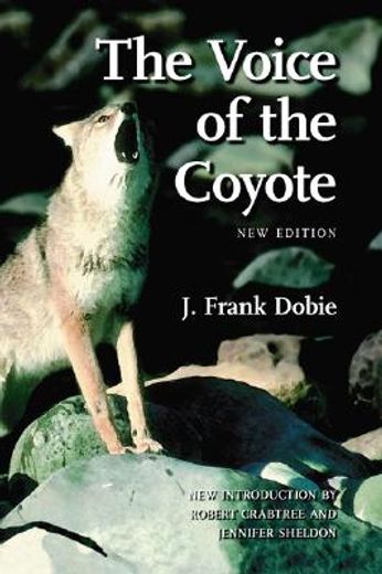 the voice of the coyote (en Inglés)