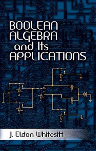 boolean algebra and its applications (en Inglés)