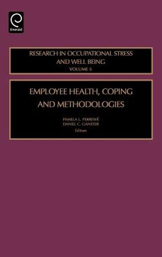 employee health, coping and methodologies