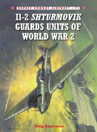Il-2 Shturmovik Guards Units of World War 2 (en Inglés)