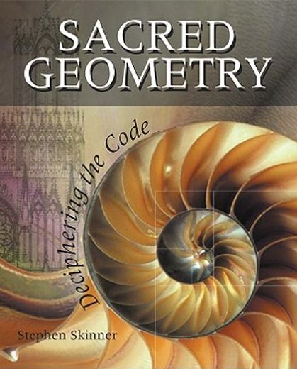 sacred geometry,deciphering the code