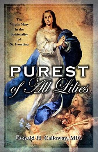 purest of all lilies (in English)