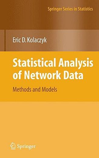 statistical analysis of network data,methods and models