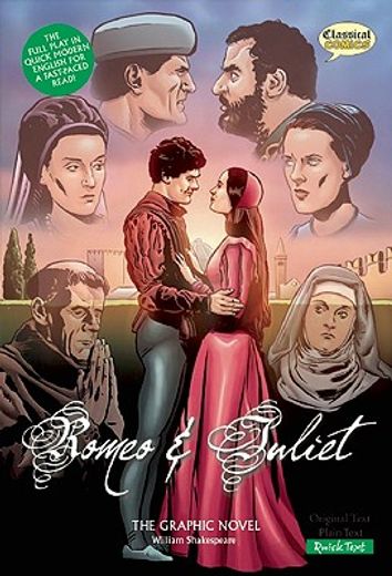 romeo & juliet the graphic novel,quick text (en Inglés)