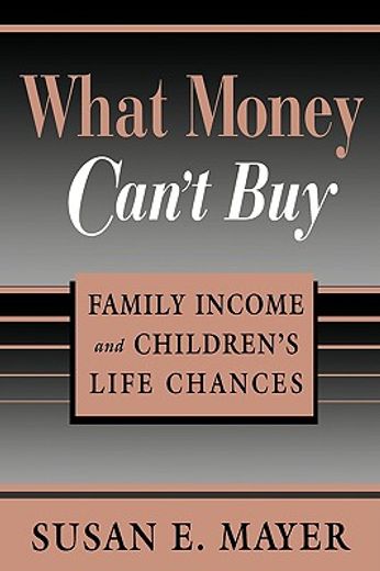 what money can`t buy,family income and children`s life chances