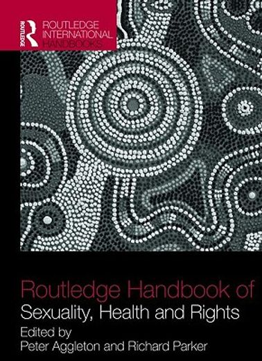 routledge handbook of sexuality, health and rights