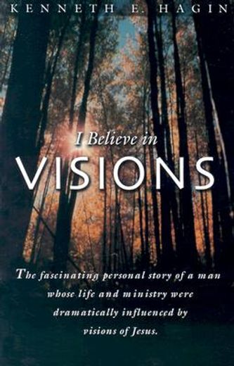 i believe in visions (en Inglés)