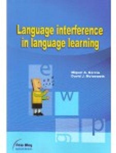 LANGUAGE INTERFERENCE IN LANGUAGE LEARNING (en Inglés)