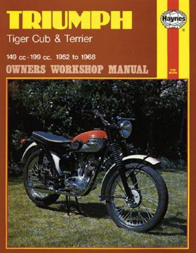 triumph tiger cub and terrier owners workshop manual,´52-´68