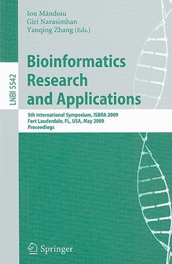 bioinformatics research and applications,5th international symposium, isbra 2009 for lauderdale, fl, usa, may 2009 proceedings