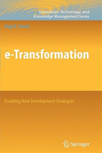 e-transformation,enabling new development strategies