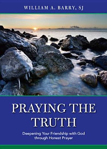 praying the truth (en Inglés)