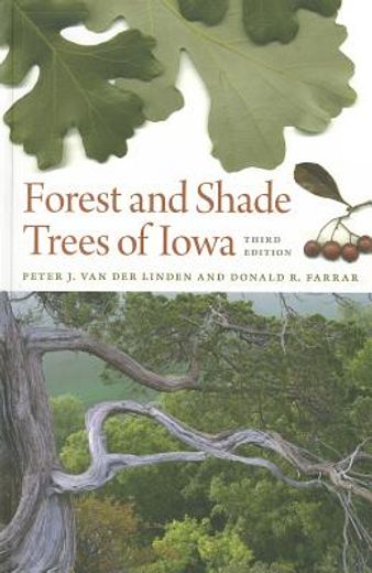 forest and shade trees of iowa (en Inglés)