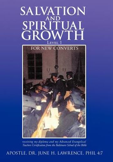 salvation and spiritual growth, level 1,for new converts