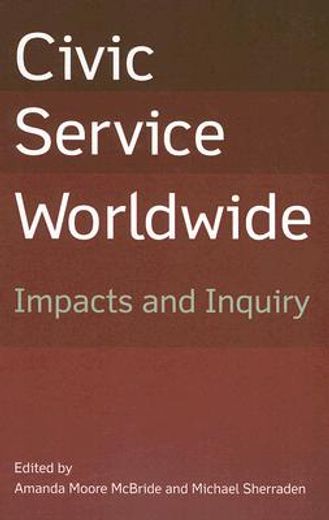 civic service worldwide,impacts and inquiry
