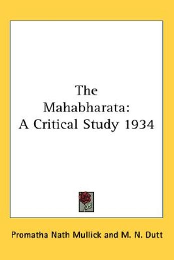 the mahabharata,a critical study