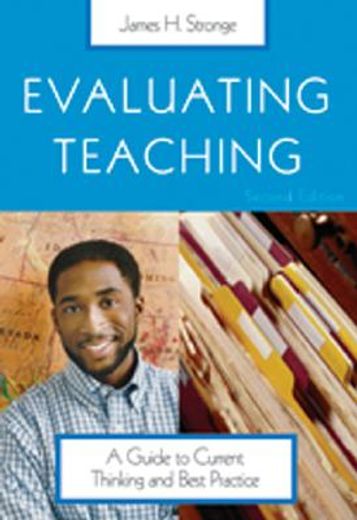 evaluating teaching,a guide to current thinking and best practice
