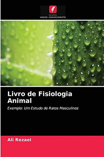 Livro de Fisiologia Animal: Exemplo: Um Estudo de Ratos Masculinos (en Portugués)