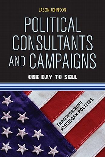 political consultants and campaigns,one day to sell