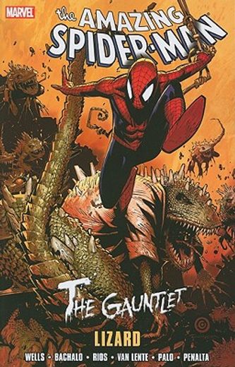 Libro Spider-man: The Gauntlet,lizard, Zeb Wells, ISBN 9780785146162 ...