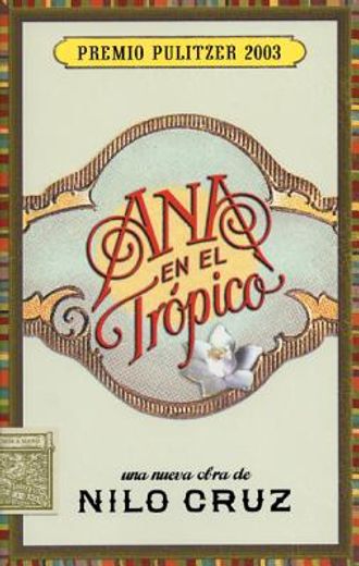 ana en el tropico,una nueva obra teatral