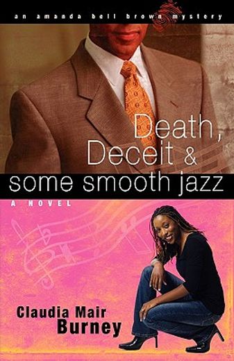 death, deceit, & some smooth jazz (en Inglés)