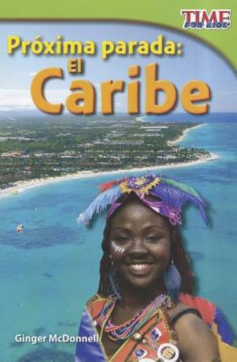 Próxima Parada: El Caribe