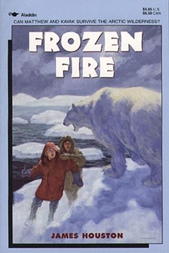 frozen fire (in English)