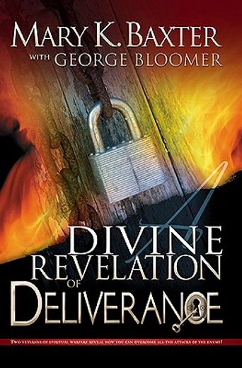 divine revelation of deliverance (en Inglés)