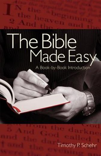the bible made easy,a book-by-book introduction (en Inglés)