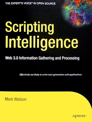 scripting intelligence,web 3.0 information gathering and processing