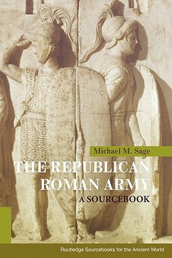 the republican roman army,a sourc