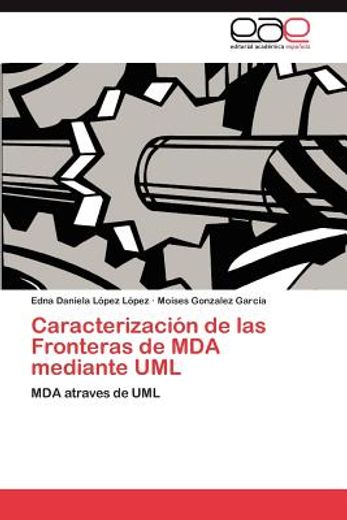 caracterizaci n de las fronteras de mda mediante uml (in Spanish)