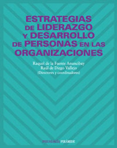 estrategias de liderazgo y desarrollo de personas en las organizaciones