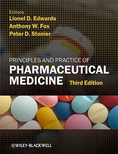 Principles and Practice of Pharmaceutical Medicine (en Inglés)