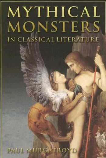 mythical monsters in classical literature
