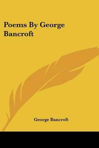 poems by george bancroft