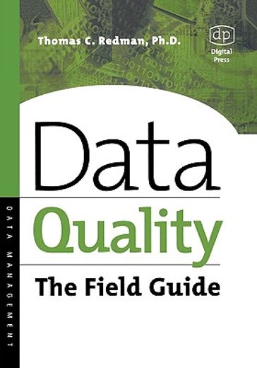 data quality,the field guide