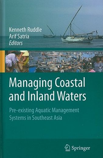 managing coastal and inland waters,pre-existing aquatic management systems in southeast asia