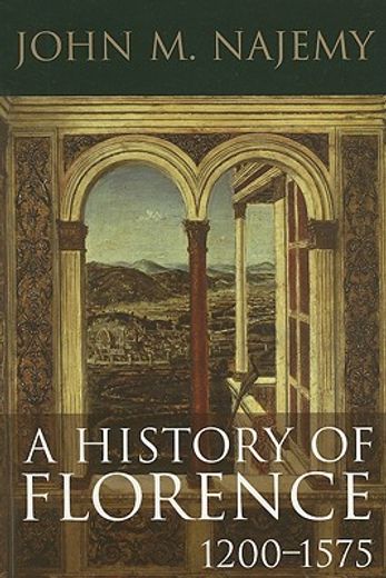 a history of florence 1200-1575 (en Inglés)