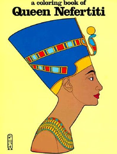 a coloring book of queen nefertiti (in English)