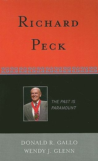 richard peck,the past is paramount