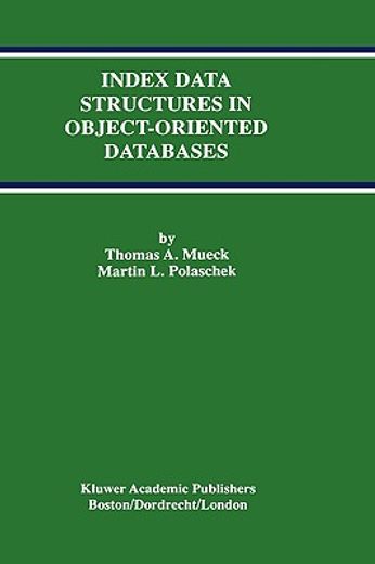 index data structures in object-oriented databases (en Inglés)