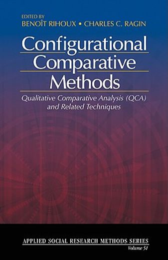 configurational comparative methods,qualitative comparative analysis (qca) and related techniques