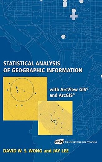 statistical analysis of geographic information with arcview gis and arcgis