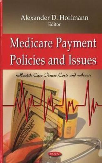 medicare payment policies and issues