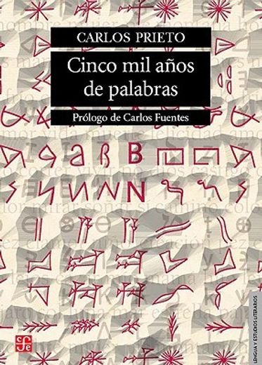 cinco mil años de palabras (in Spanish)