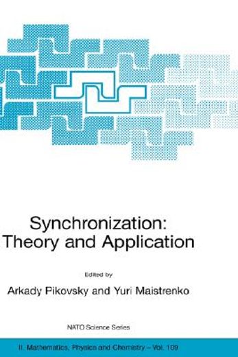 synchronization: theory and application (in English)