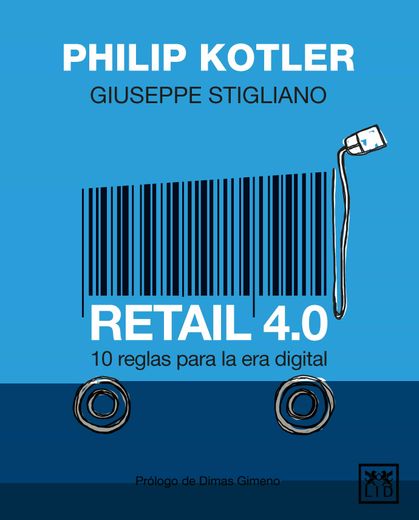 Retail 4. 0 (in Spanish)