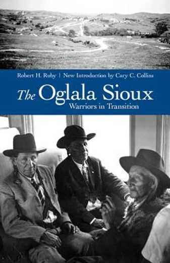 the oglala sioux,warriors in transition